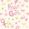 Background for girls the inscription girlsâ€™ power, hearts, flowers and cilia. Girlish print for clothes, textiles, wrapping