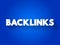 Backlinks text quote, concept background