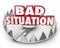 Bad Situation 3d Words Bear Trap Trouble Problem Issue