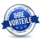 Badge Button Banner - Your Advantages. German-Translation: Ihre Vorteile Siegel