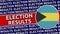 Bahamas Circular Flag with Election Results Titles