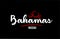 Bahamas country on black background with red love heart and its capital Nassau