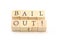 Bail Out