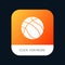 Ball, Basketball, Nba, Sport Mobile App Button. Android and IOS Glyph Version