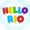 Balloon Lettering, colorful Hello Rio text. Rounded, semi-transparent