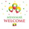 Balloons with flag and text Welcome to Myanmar.