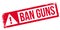 Ban Guns rubber stamp
