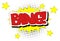 Bang - Comics word. Vector retro abstract comic book speech bubble