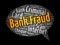 Bank fraud - use of potentially illegal means to obtain money, assets, or other property owned or held by a financial institution