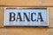 Bank sign, Italy