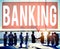 Banking Savings Economy Banking Finance Concept