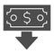 Banknote with arrow down solid icon. Finance crisis, spend money symbol, glyph style pictogram on white background