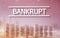 Bankrupt concept. The inscription on the virtual screen: Bankrupt