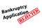 Bankruptcy Application Rejected