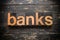 Banks Concept Vintage Wooden Letterpress Type Word