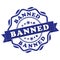 Banned grunge stamp / label