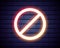 Banned Neon Vector. Banned neon sign, design template, modern trend design, night neon signboard, night bright advertising, light