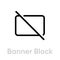 Banner block ad icon. Editable line vector.