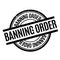 Banning Order rubber stamp
