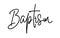 Baptism. Christian religious vector quote