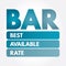 BAR - Best Available Rate, acronym