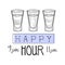 Bar Happy Hour Promotion Sign Design Template Hand Drawn Hipster Sketch With Set Of Shot Cocktails