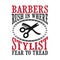 Barbers rush in where stylist, good for print