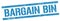 BARGAIN BIN text on blue grungy rectangle stamp