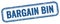 BARGAIN BIN text on blue grungy vintage stamp