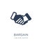 Bargain icon. Trendy flat vector Bargain icon on white background from law and justice collection