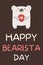 Barista day greeting card with cute polar bear holding cup of coffee. Happy bearista day. Favorite coffee shop worker