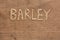 Barley word written on sackcloth