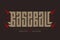 Baseball - brutal font for labels, headlines, posters or t-shirt print. Horizontal label