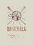 Baseball typographical vintage grunge style poster. Retro vector illustration.