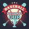 Baseball vintage poster with cup, stars, crossed bats and ball