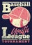 Baseball Youth League tournament typographical vintage grunge style vector poster or emblem design.