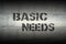 Basic needs gr