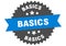 basics sign. basics round isolated ribbon label.