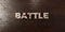 Battle - grungy wooden headline on Maple - 3D rendered royalty free stock image
