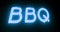 BBQ neon sign means barbecue food available roasted - 4k