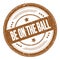 BE ON THE BALL text on brown round grungy stamp