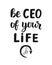 Be CEO of Your Life, motivational quote