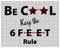 Be Cool keep the six feet rule sign with red star sunglasses and a star pattern background sign graphic