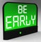 Be Early Alarm Clock Message Shows Deadline And On Time