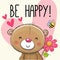 Be Happy Greeting card Teddy Bear