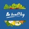 Be healthy banner with vegetable