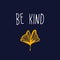 Be kind - Cute hand drawn print