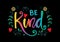 Be Kind hand lettering.