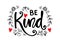 Be Kind hand lettering.