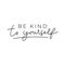 Be kind to yourself poster